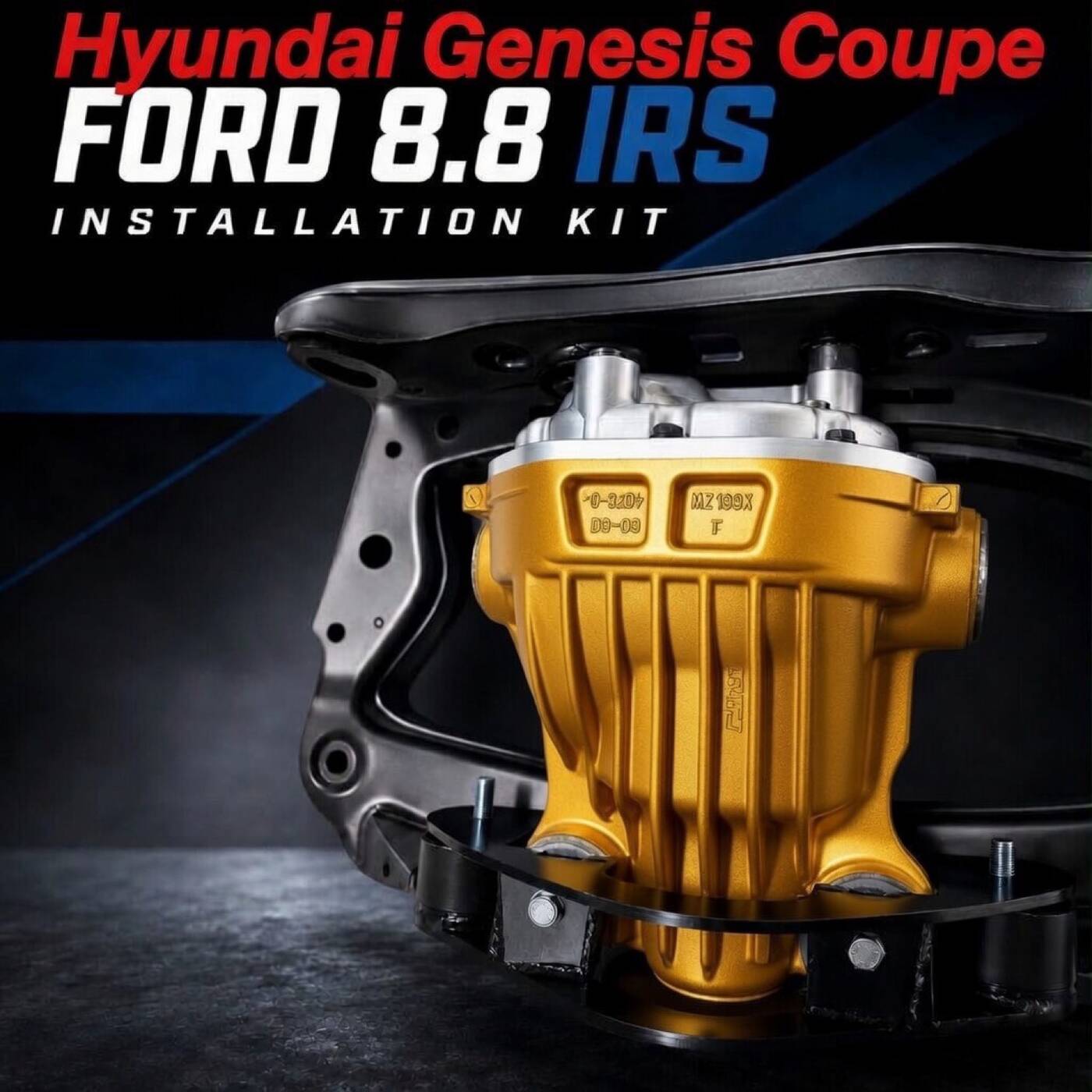 Ford 8.8 IRS installation kit for Hyundai Genesis Coupe